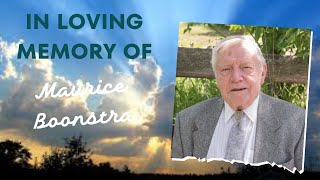 November 2 2024 Memorial Service for Maurice Boonstra [upl. by Eahsal]