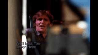 Levon Helm quotOne More Shotquotavi [upl. by Maria]