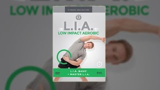 LIA Low Impact Aerobic [upl. by Mcwilliams500]