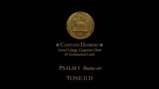 Psalm 1 Beatus vir Tone II D [upl. by Erminie529]