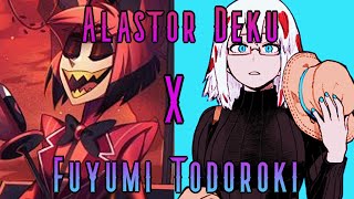 Alastor Deku X Fuyumi Todoroki Part 4Return of The Radio DemonMHADeku Texting Story [upl. by Lupiv]