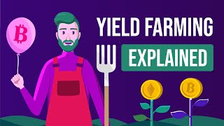 What is Yield Farming  APY Explained With Animations [upl. by Nilya]