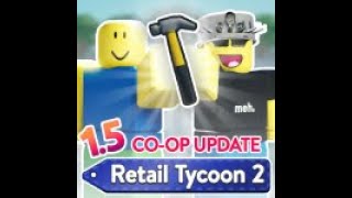 Wir Handeln Gemeinsam Einzelhandel Tycoon 2 Roblox Part 1 [upl. by Theron901]