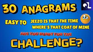 Can You Solve These 30 Anagrams Test Your Skills From Easy To Extreme [upl. by Renferd]