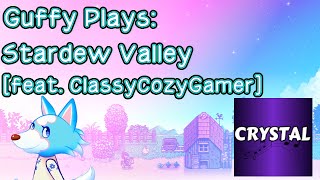 Guffys First Coop Stream  Stardew Valley with ClassyCozyGamer [upl. by Annoirb35]