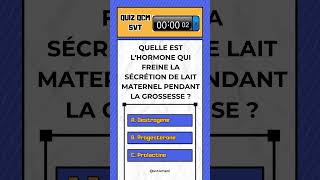 QCM SVT Quelle est lhormone qui freine la sécrétion de lait maternel pendant la grossesse shorts [upl. by Ganley]