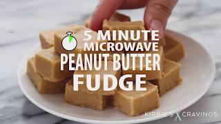 5 Minute Microwave Peanut Butter Fudge [upl. by Disraeli]