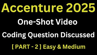 Part  2 One Shot Accenture Actual Coding Assessment Question 2025Accenture Previous Year Coding [upl. by Noeled]