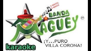 karaoke popurri banda maguey [upl. by Semele]