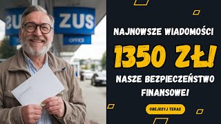 Najnowsze wiadomości ZUS zapowiada dodatkowe 1350 zł świadczenia dla seniorów [upl. by Skippie842]