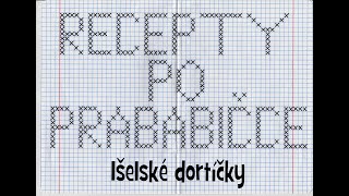 Recepty po prababičce  Išelské dortíčky [upl. by Congdon]