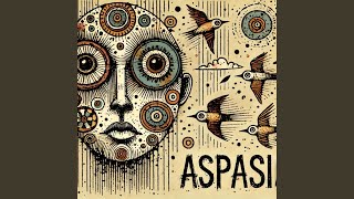 Aspasia [upl. by Aneem142]