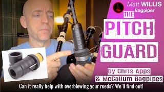 The PitchGuard by Chris Apps amp McCallum Bagpipes 4K  Play Test amp Review [upl. by Hutson768]