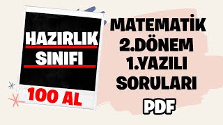 Hazırlık Sınıfı MATEMATİK 2Dönem 1Yazılı Soruları  pdf  2021 [upl. by Carolin745]