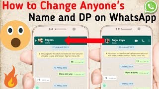 How to Change Anyones Name And DP on WhatsApp  WhatsApp New Trick [upl. by Kazmirci]