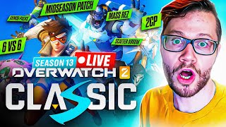 OVERWATCH CLASSIC AND MIDSEASON PATCH LIVE NOW [upl. by Rausch]