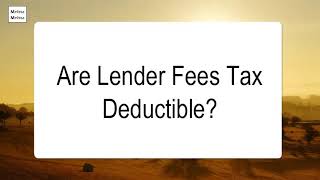 Are Lender Fees Tax Deductible [upl. by Karla]