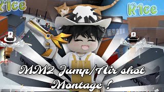 MM2 JUMPAIR SHOT MONTAGE  murder mystery 2 [upl. by Lydell894]