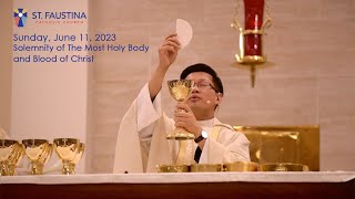 St Faustina Catholic Church  Sunday June 11 2023 [upl. by Esened]