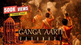 FULL GANGA AARTI VARANASI  BANARAS GHAT AARTI  Holy River Ganges Hindu Worship Ritual [upl. by Kerk]