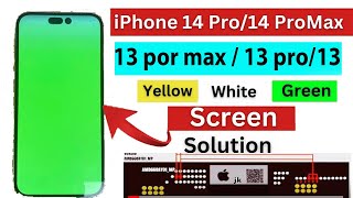 how to fix green screen on iphone 14 pro max Schematics 13 pro max  13 pro 13  jumper solution [upl. by Barkley]