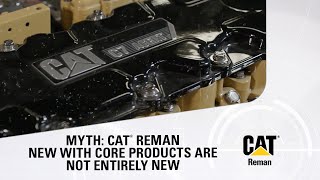 Myth Cat® Reman New With Core Products Are Not Entirely New [upl. by Annaohj]