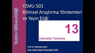 Bilimsel Araştırma Yöntemleri ve Yayın Etiği 13Ders [upl. by Brownson454]