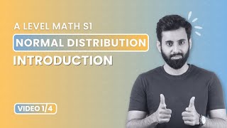 A Level Math S1  Normal Distribution  Introduction [upl. by Karee]