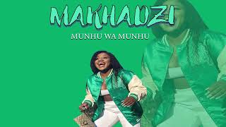 Makhadzi Munhu Wa Munhu New hit 2024 [upl. by Sitsuj]