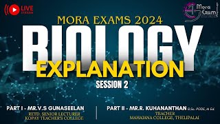 Mora Exams 2024  BIOLOGY  Explanation by Gunaseelan Sir amp Kuhananthan Sir  Session 2 [upl. by Cila]