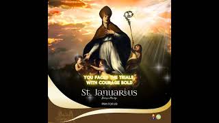 Feast Day Prayer for St Januarius  SaintJanuarius FeastDay Catholic [upl. by Pirbhai459]