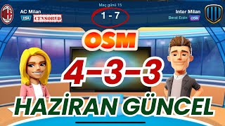 OSM 2024 HAZİRAN GÜNCEL 433 A WİNNER TAKTİK  ONLİNE SOCCER MANAGER [upl. by Llywellyn]