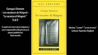 Georges Simenon  Les vacances de Maigret  “Le vacanze di Maigret “ 3 di 9 [upl. by Berny]