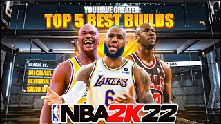 TOP 5 MOST OVERPOWERED BUILDS ON NBA 2K22🔥🔥🔥 SEASON 3 BEST amp MOST FUN BUILDS IN NBA 2K22 [upl. by Lothaire]