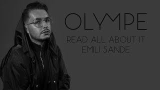 READ ALL ABOUT IT  Emeli Sande OLYMPE COVER [upl. by Blythe]