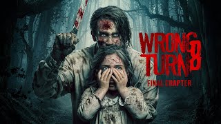 WRONG TURN 8 FINAL CHAPTER – Full Teaser Trailer – Horror Movie HD [upl. by Nosyerg]