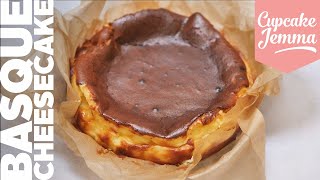 SUPER EASY Burnt Basque Cheesecake Recipe  Cupcake Jemma [upl. by Pooi]