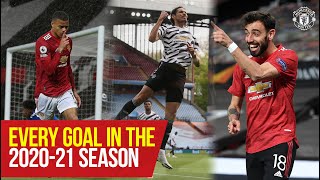 Manchester United  Every Goal In The 202021 Season  Fernandes Cavani Rashford Pogba [upl. by Godden]