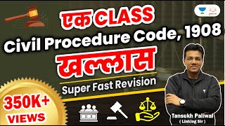 Ek Class Civil Procedure Code 1908 Khallas  Tansukh Paliwal  Linking Laws [upl. by Nayve]