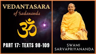 17 Vedantasara  Texts 98109  Swami Sarvapriyananda [upl. by Voorhis549]