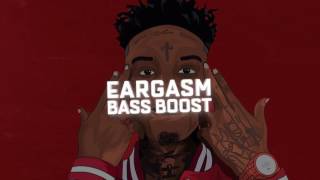 21 Savage  All The Smoke Bass Boosted [upl. by Pedersen]