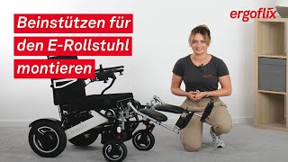 ergoflix – Beinstützen für den ERollstuhl montieren [upl. by Aileno]