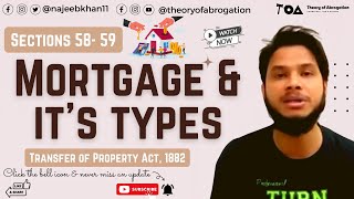 Mortgage and its types Sec 5859 TPA [upl. by Eilzel134]