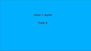 innes  rayner track 6 july 2011 [upl. by Bromleigh336]