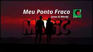 Meu Ponto Fraco [upl. by Woodson]