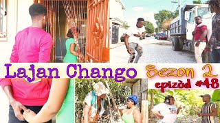 LAJAN CHANGO SEZON 2 EPIZÒD48 HAITIAN MOVIE 🎥BÒS YAPMAXIUS LANDYJAYBMARIASANDRA MAGAGABO [upl. by Bertie]