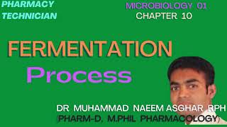 FermentationProcessMicrobiologyPharmacy TechnicianDr Muhammad Naeem Asghar Pharmacist [upl. by Vaios]