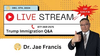 Trump Immigration QampA with Dr Jae Francis  Your Questions Answered [upl. by Lindemann]