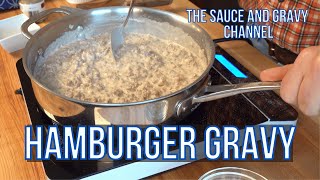 Homemade Hamburger Gravy Recipe  Hamburger and Gravy  Comfort Food  Beef Gravy Recipe  How to [upl. by Aicire]