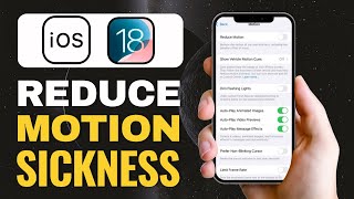 How To Use Vehicle Motion Cues To Reduce Motion Sickness On iPhone [upl. by Eidob518]